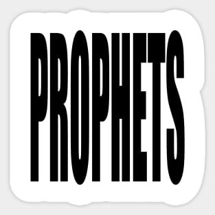 "PROPHETS" Text Typography Sticker